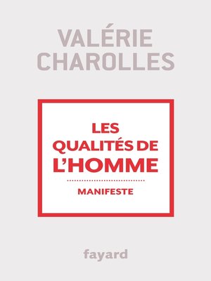 cover image of Les qualités de l'homme